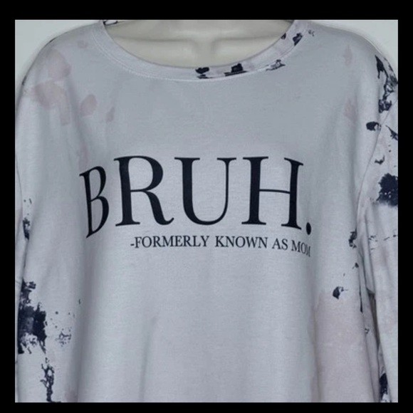 Bruh Formerly Known As Mom Sweatshirt Womens XL White Blue Funny Long Sleeves - Picture 2 of 13